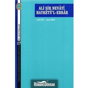 Hayretü’l - Ebrar Cilt 1 - ali ser i nevayi emir nizamuddin