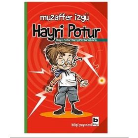 Hayri Potur Harry Potter'a Karşı - Muzaffer İzgü