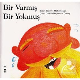 Hayriye Mahmutoğlu İstanbul Tasarım Yayınları Bir Varmış Bir Yokmuş