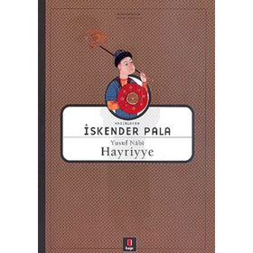 HAYRIYYE YUSUF NÂBÎ - İSKENDER PALA