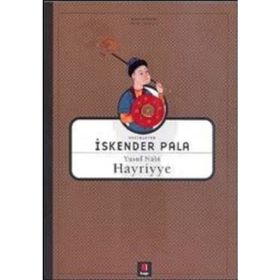 HAYRIYYE YUSUF NÂBÎ - İSKENDER PALA