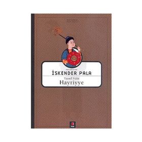 HAYRIYYE YUSUF NÂBÎ - İSKENDER PALA