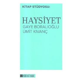 Haysiyet - Gaye Boralıoğlu