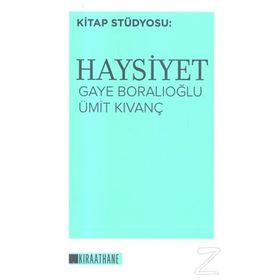 Haysiyet - Gaye Boralıoğlu