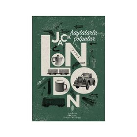 Haytalarla Çolpalar - Jack London