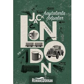 Haytalarla Çolpalar - Jack London