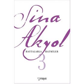 HAYTALARLA HATMILER - SINA AKYOL