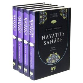 HAYÂTÜS-SAHÂBE - MUHAMMED YUSUF KANDEHLEVI