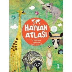 Hayvan Atlası (Ciltli)