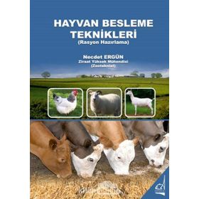 Hayvan Besleme Teknitkleri - Rasyon Hazırlama