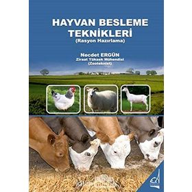 Hayvan Besleme Teknitkleri - Rasyon Hazırlama
