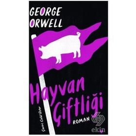Hayvan Çiftliği Ciltli - George Orwell