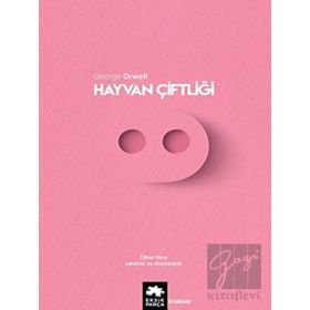 Hayvan Çiftliği - George Orwell - Eksik Parça Yayınları