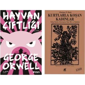 Hayvan Çiftliği - George Orwell - Kurtlarla Koşan Kadınlar - Clarissa Pinkola Estes