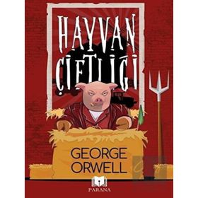 Hayvan Çiftliği - George Owell