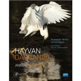 Hayvan Davranışı - Janice Moore Michael D. Breed