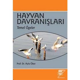 HAYVAN DAVRANIŞLARI TEMEL ÖĞELER - AYLA ÖBER