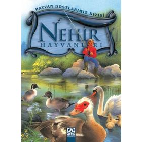 Hayvan Dostlarımız - Nehir Hayvanları - Wilfried Carstens