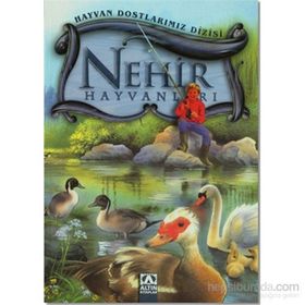 Hayvan Dostlarımız - Nehir Hayvanları - Wilfried Carstens