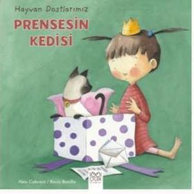 Hayvan Dostlarımız - Prensesin Kedisi - Aleix Cabrera