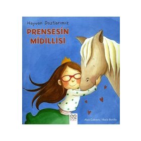 Hayvan Dostlarımız - Prensesin Midillisi Aleix Cabrera