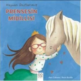 Hayvan Dostlarımız - Prensesin Midillisi Aleix Cabrera