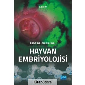 HAYVAN EMBRIYOLOJISI - GÜLER ÜNAL