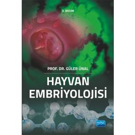 HAYVAN EMBRIYOLOJISI - GÜLER ÜNAL