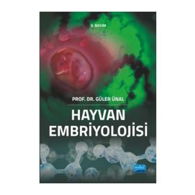 HAYVAN EMBRIYOLOJISI - GÜLER ÜNAL