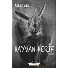 Hayvan Herif - Aytaç Ars