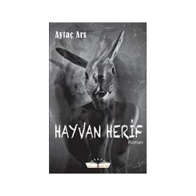Hayvan Herif - Aytaç Ars