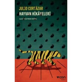 Hayvan Hikayeleri - Julıo Cortazar