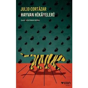 Hayvan Hikayeleri - Julıo Cortazar
