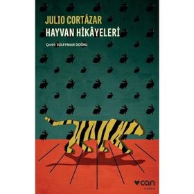 Hayvan Hikayeleri - Julıo Cortazar