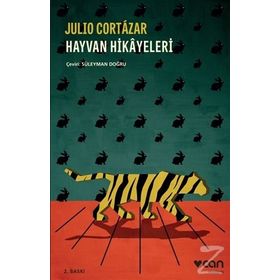 Hayvan Hikayeleri - Julıo Cortazar