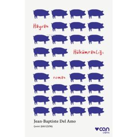 Hayvan Hükümranlığı - Jean-Baptiste Del Amo