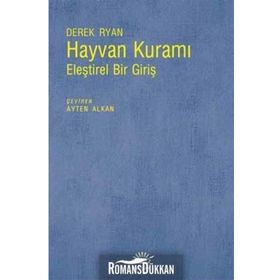 Hayvan Kuramı Eleştirel Bir Giriş - Derek Ryan