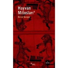 Hayvan Mitosları - Deniz Gezgin