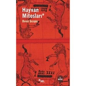 Hayvan Mitosları - Deniz Gezgin