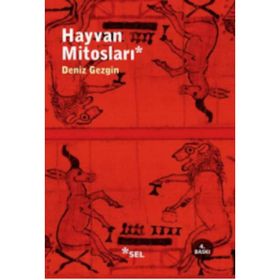 Hayvan Mitosları - Deniz Gezgin
