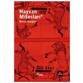 Hayvan Mitosları - Deniz Gezgin
