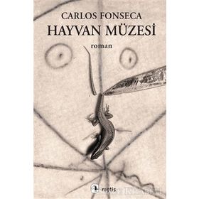 Hayvan Müzesi - Carlos Fonseca