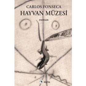 Hayvan Müzesi - Carlos Fonseca