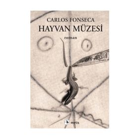 Hayvan Müzesi - Carlos Fonseca