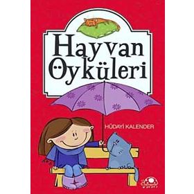 HAYVAN ÖYKÜLERİ - HÜDAYİ KALENDER