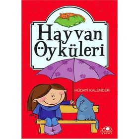 HAYVAN ÖYKÜLERİ - HÜDAYİ KALENDER