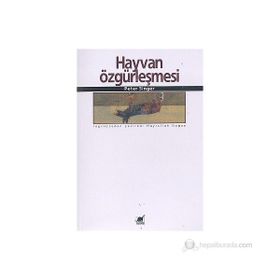 HAYVAN ÖZGÜRLEŞMESİ - PETER SINGER