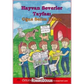 Hayvan Severler Tayfası - Oğuz Selim Yazıcı