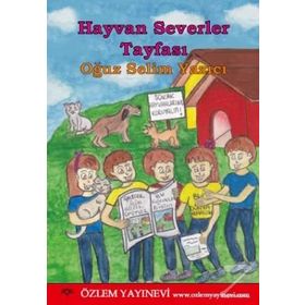 Hayvan Severler Tayfası - Oğuz Selim Yazıcı