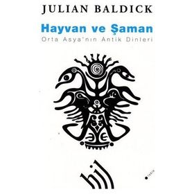 HAYVAN VE ŞAMAN - GENEL